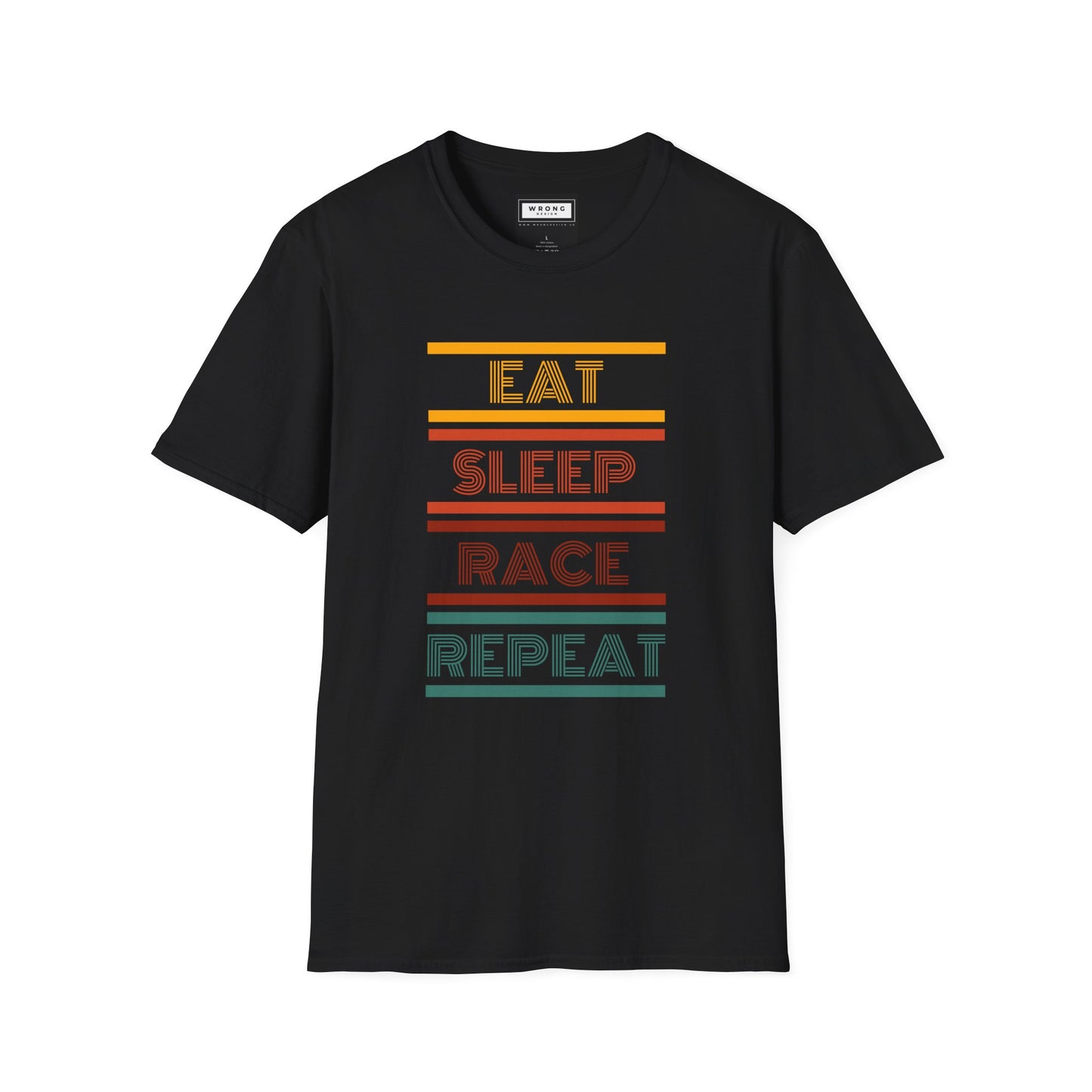 Eat, Sleep, Race, Repeat