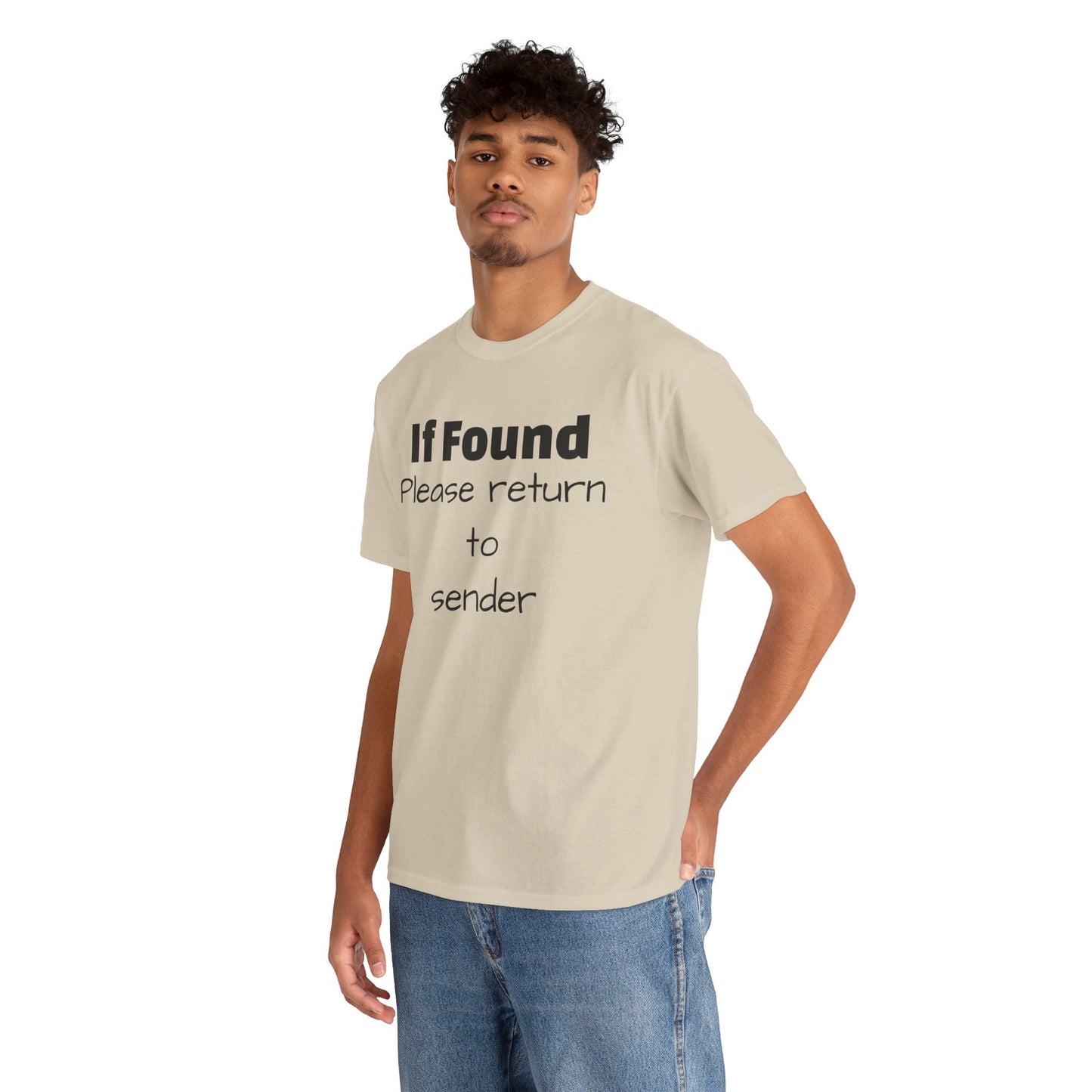 If Found, Please return to Sender