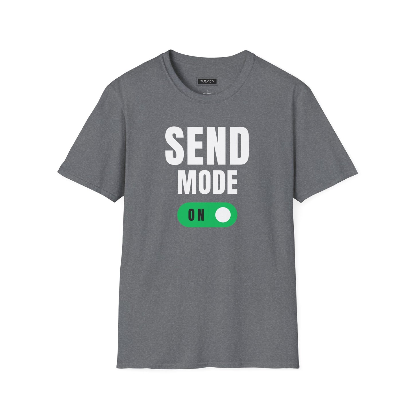 Send Mode On – Graphic T-Shirt