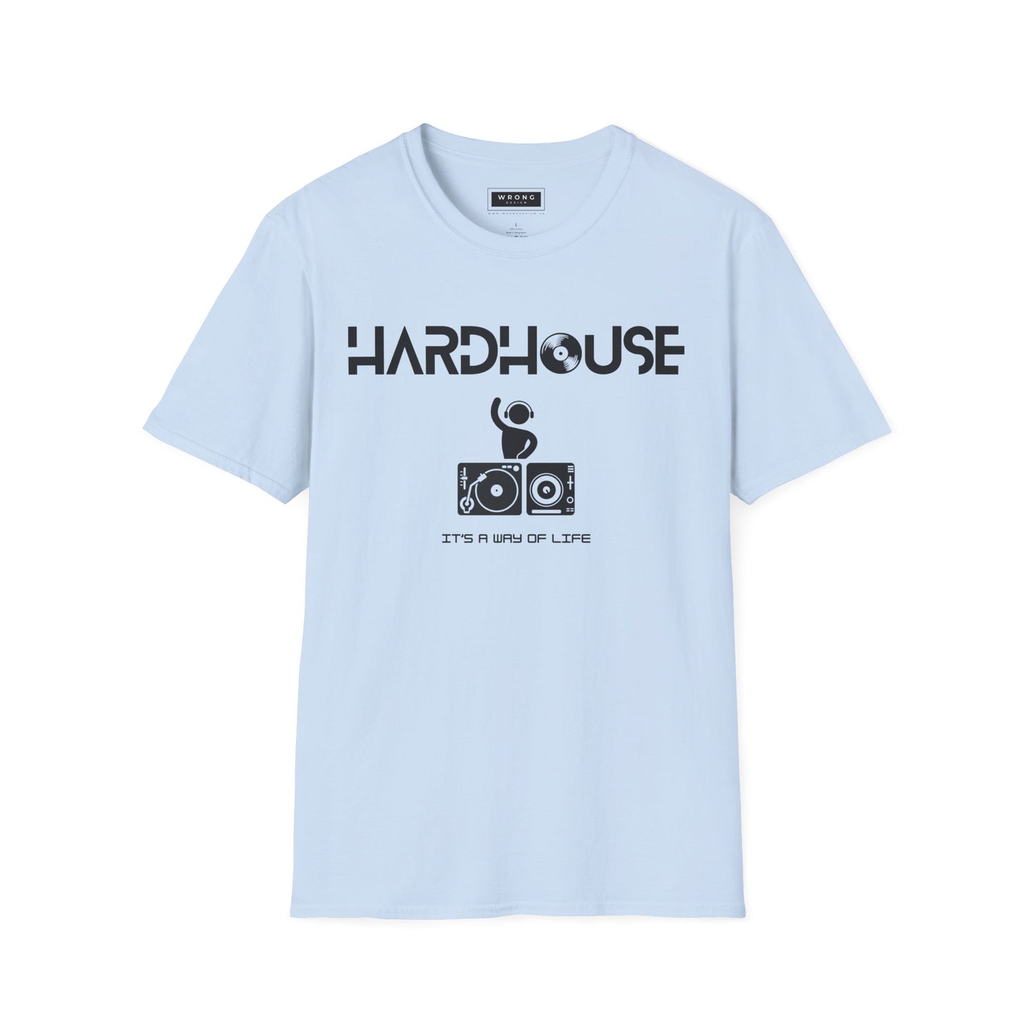 Hardhouse - It’s a Way of Life