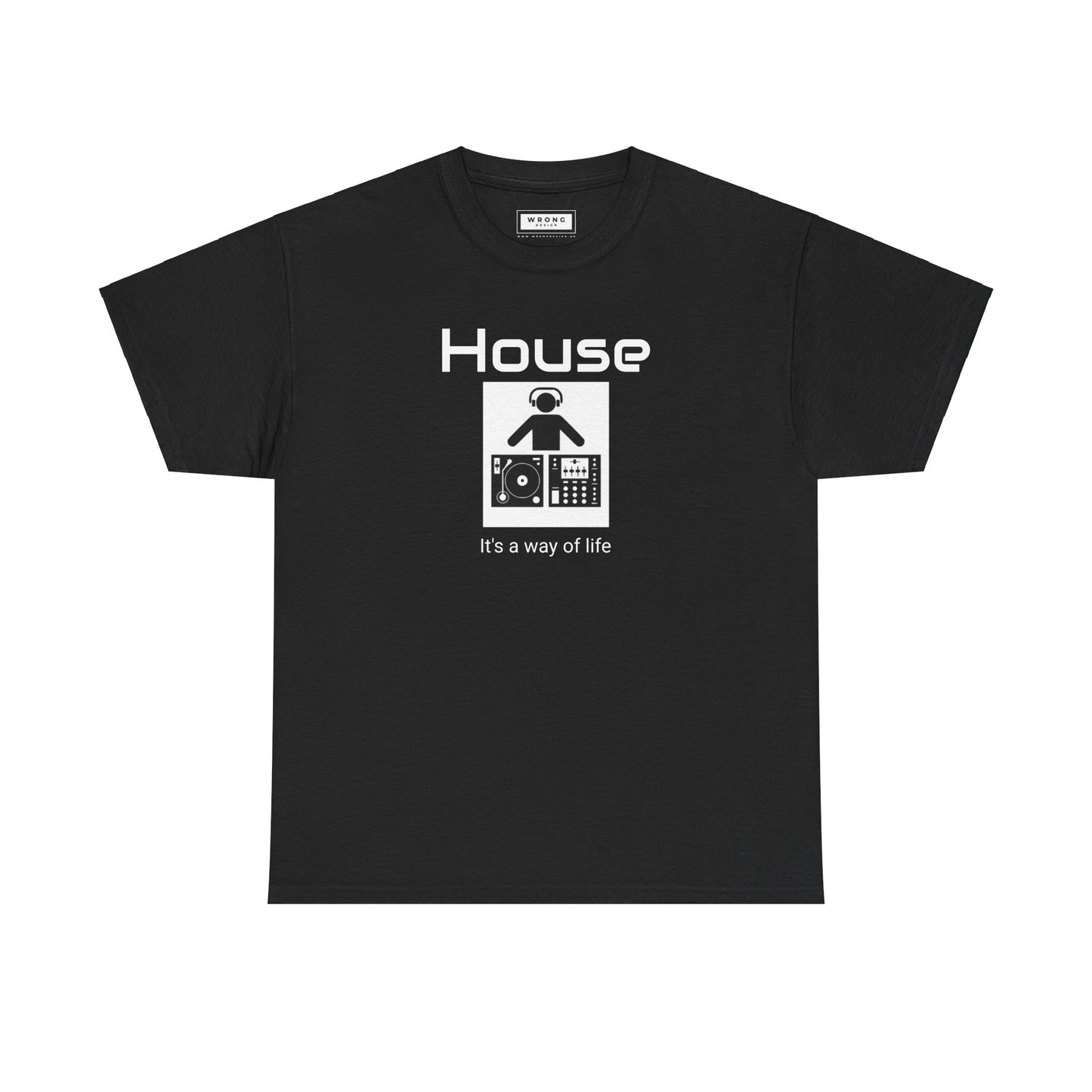 House - Its a way of life