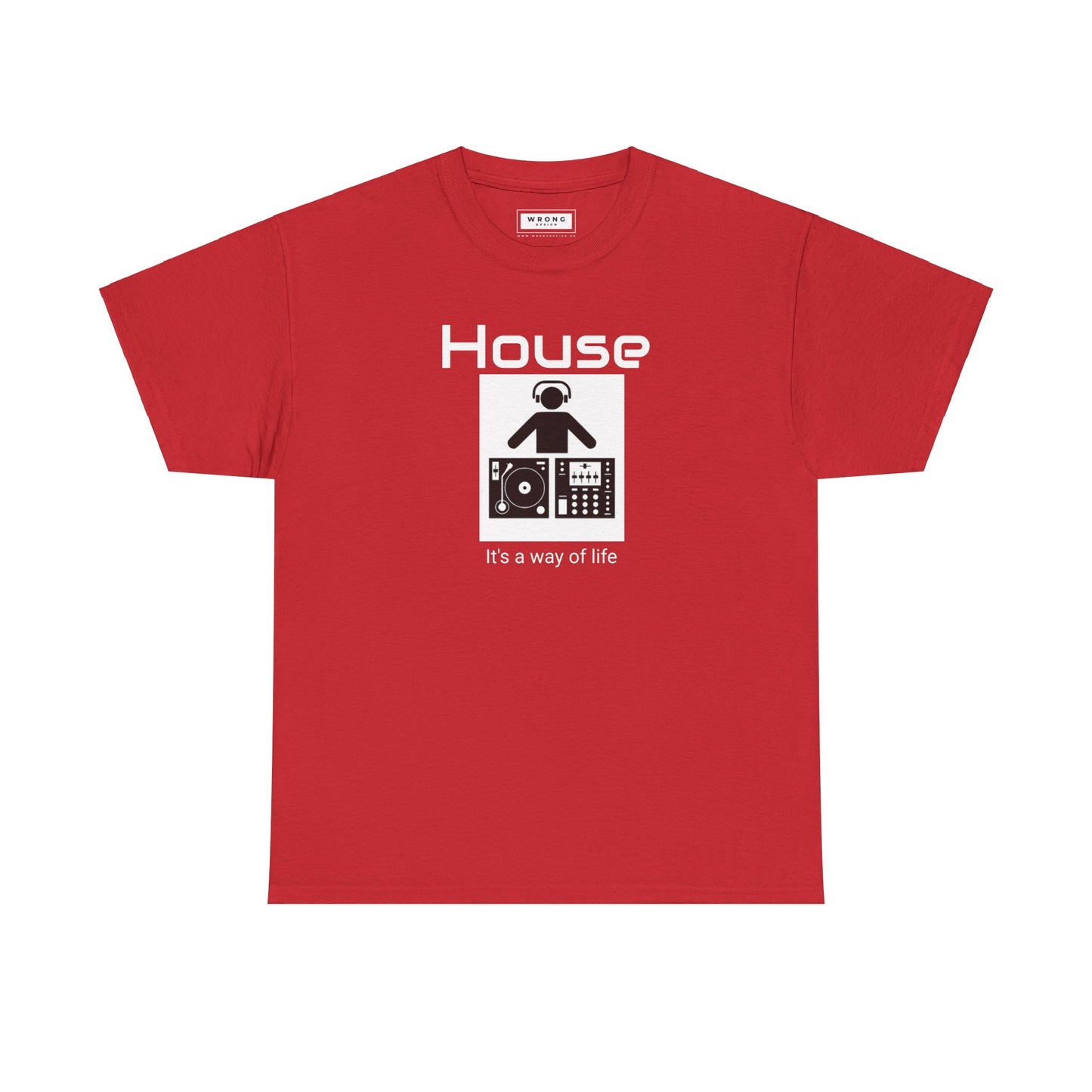 House - Its a way of life