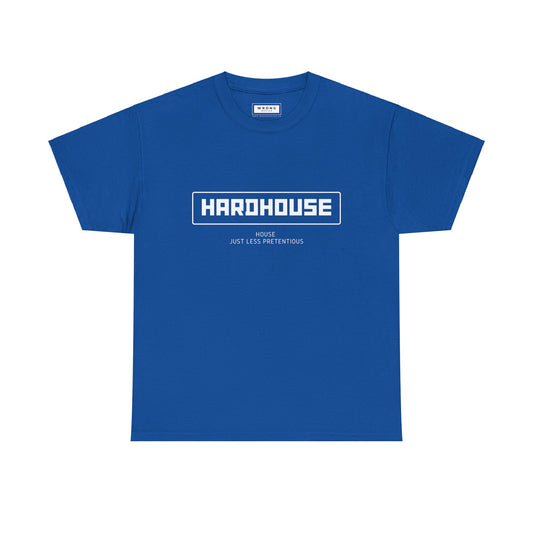 Hardhouse - House Just Less Pretentious