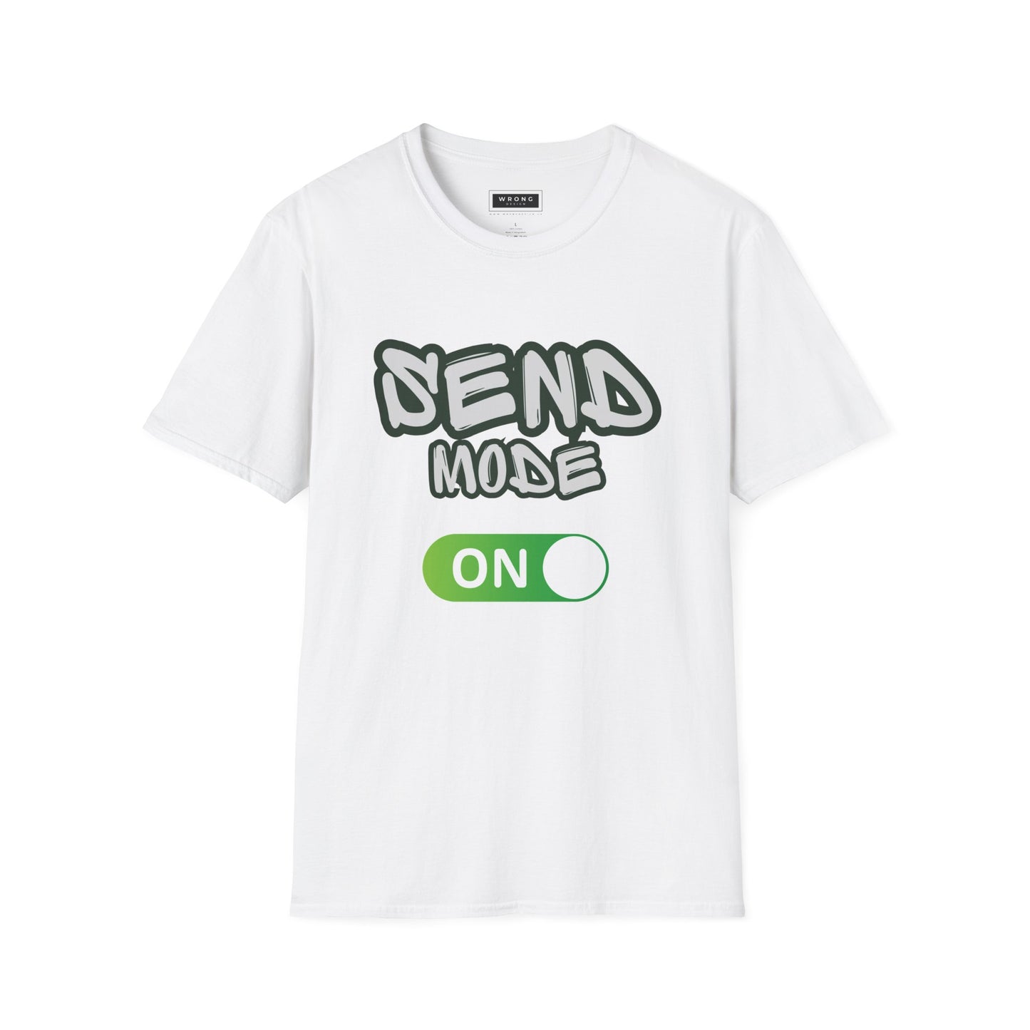SEND MODE ON