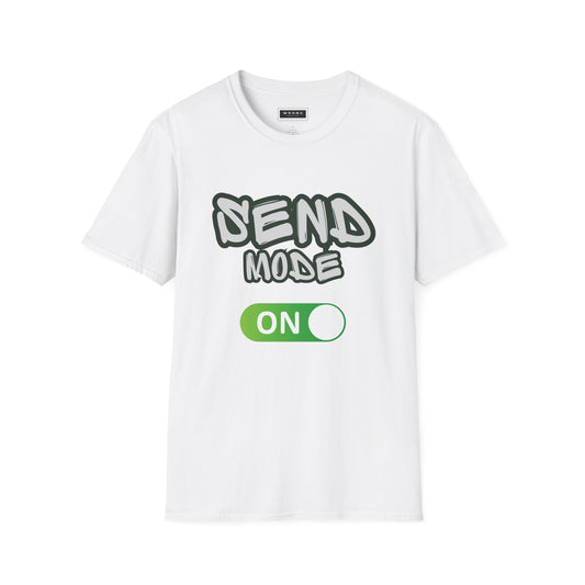 SEND MODE ON