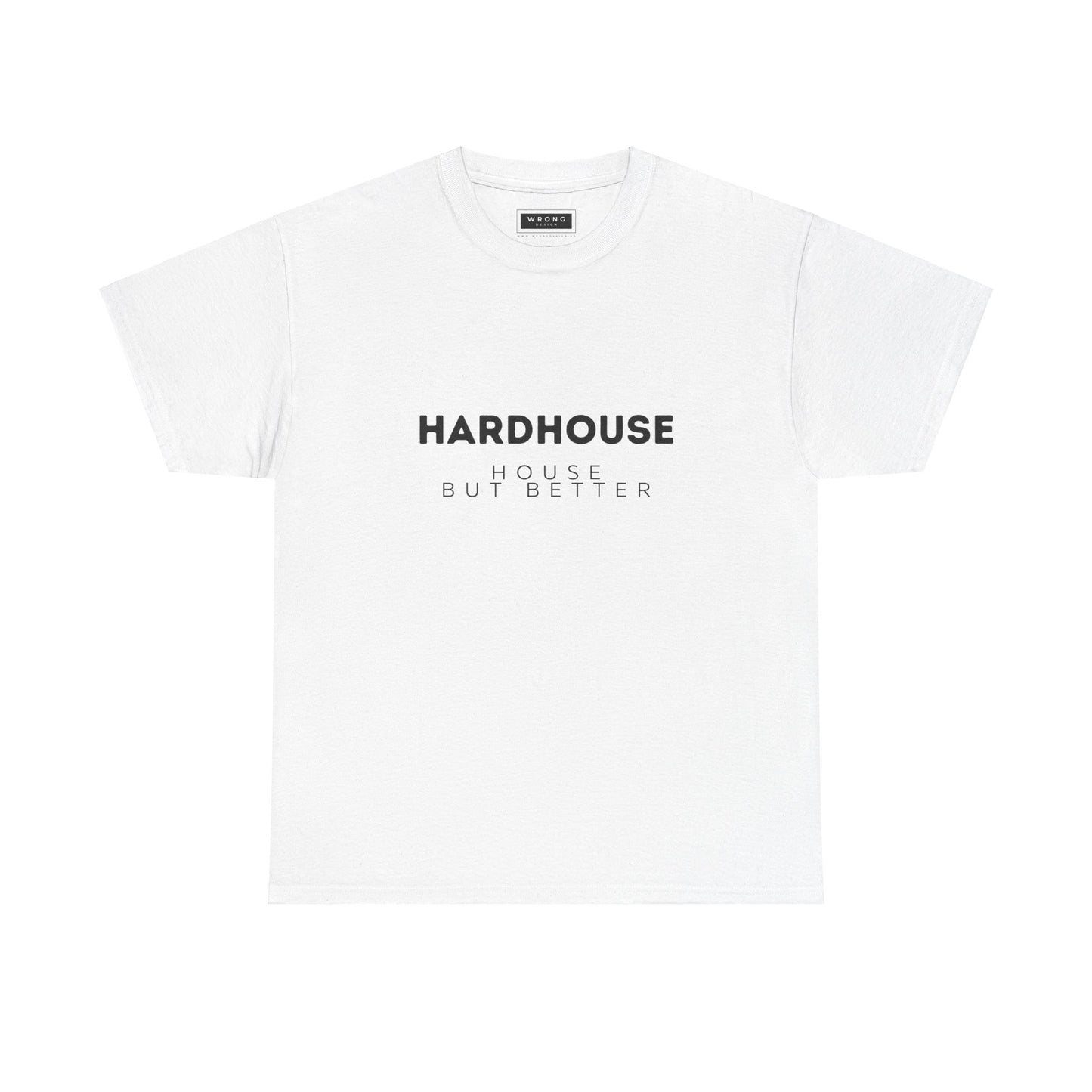 Hardhouse - House But Better