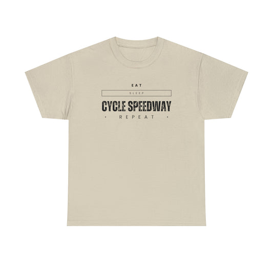 Eat, Sleep, Cycle Speedway, Repeat